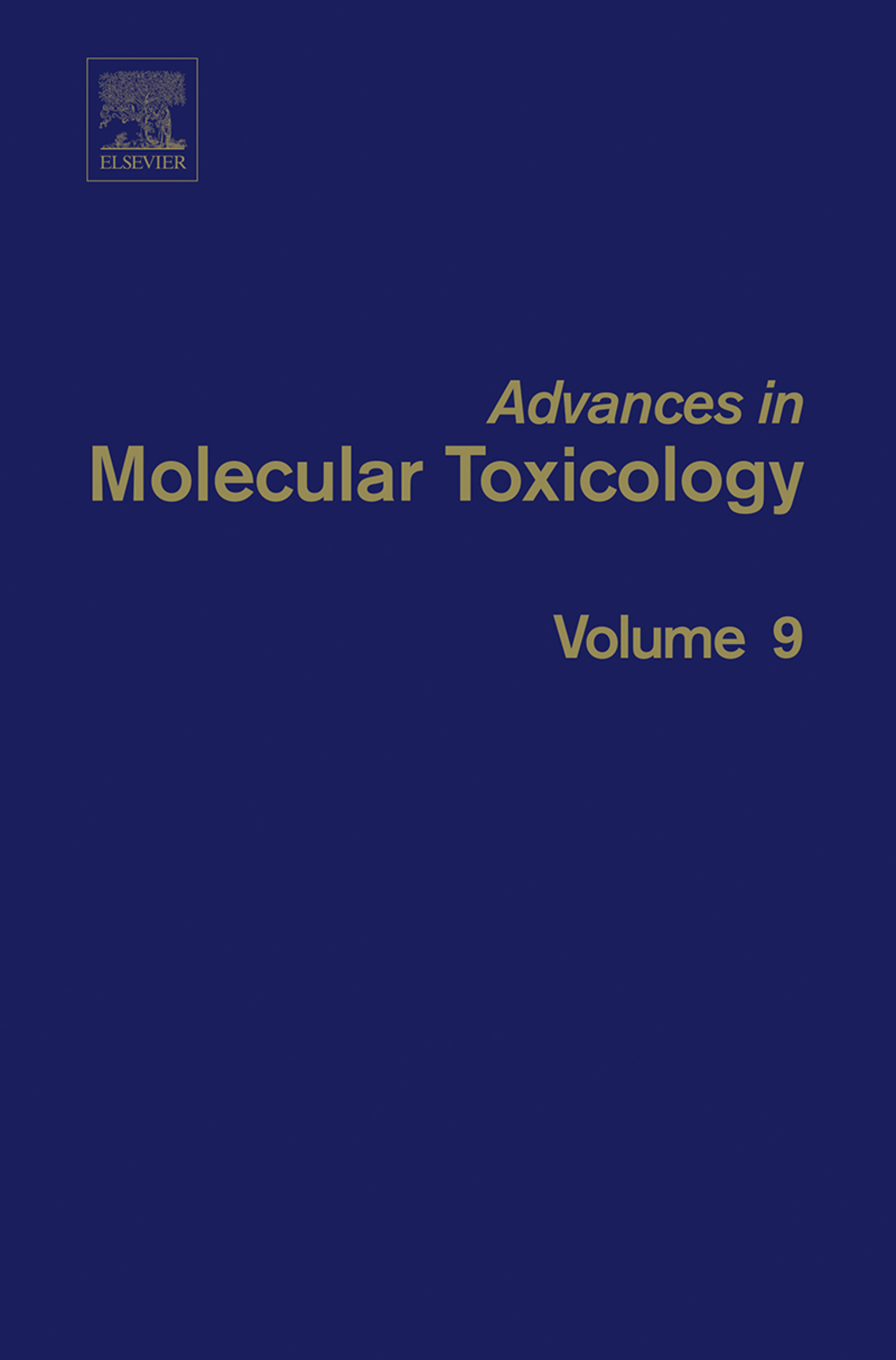 Advances in Molecular Toxicology 