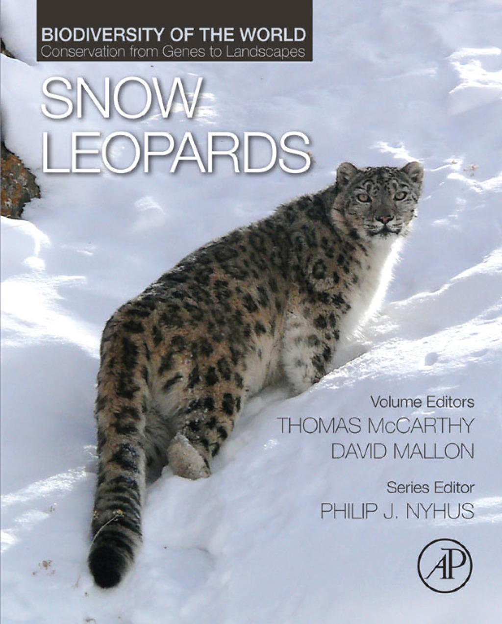 Snow Leopards Biodiversity of the World: Conservation from Genes to Landscapes 