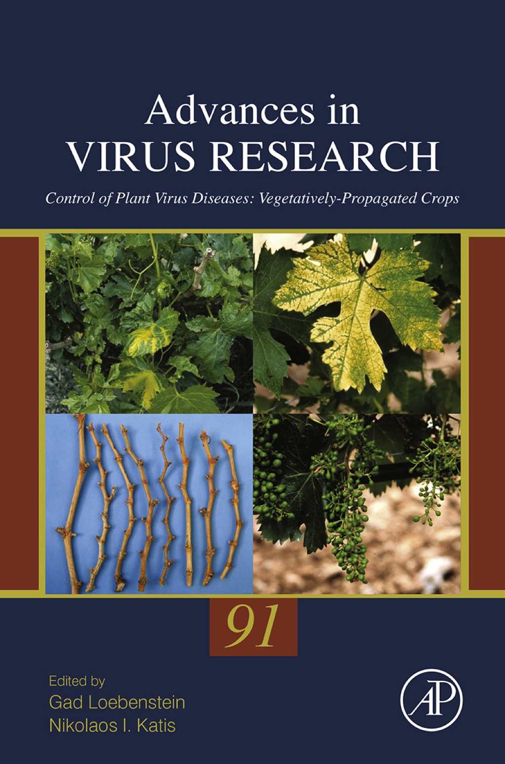 Control of Plant Virus Diseases: Vegetatively-propagated crops 