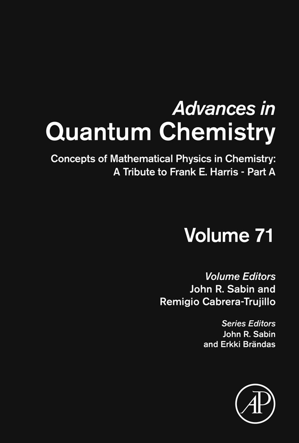 Concepts of Mathematical Physics in Chemistry: A Tribute to Frank E. Harris - Part A 