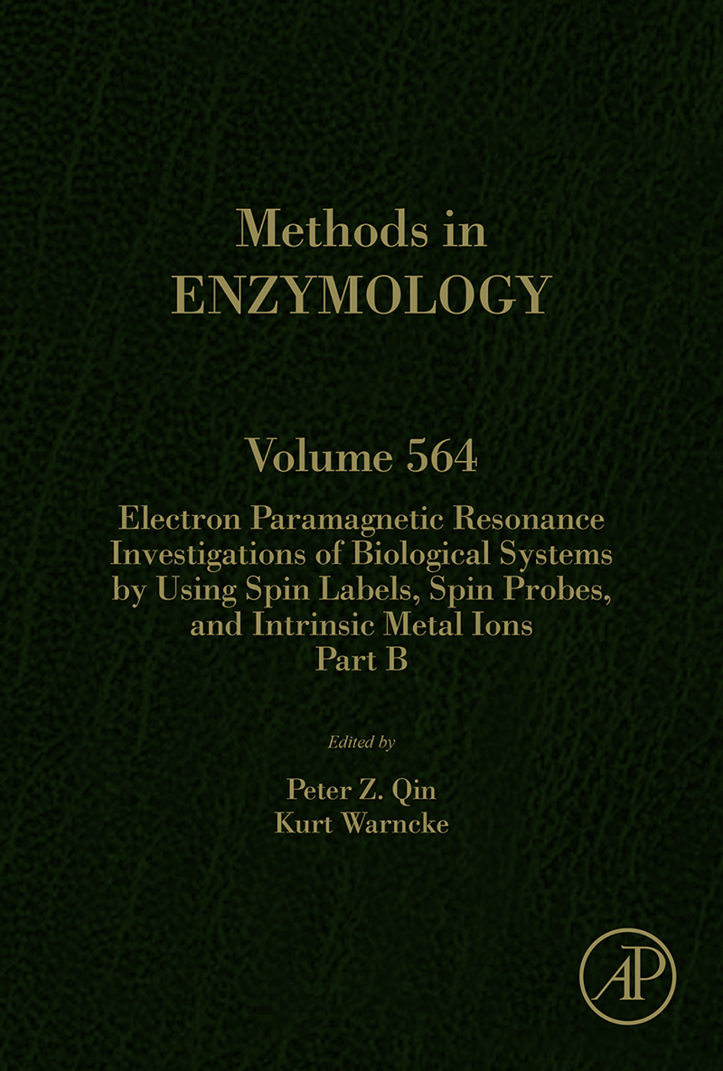 Electron Paramagnetic Resonance Investigations of Biological Systems by Using Spin Labels, Spin Probes, and Intrinsic Metal Ions Part B 