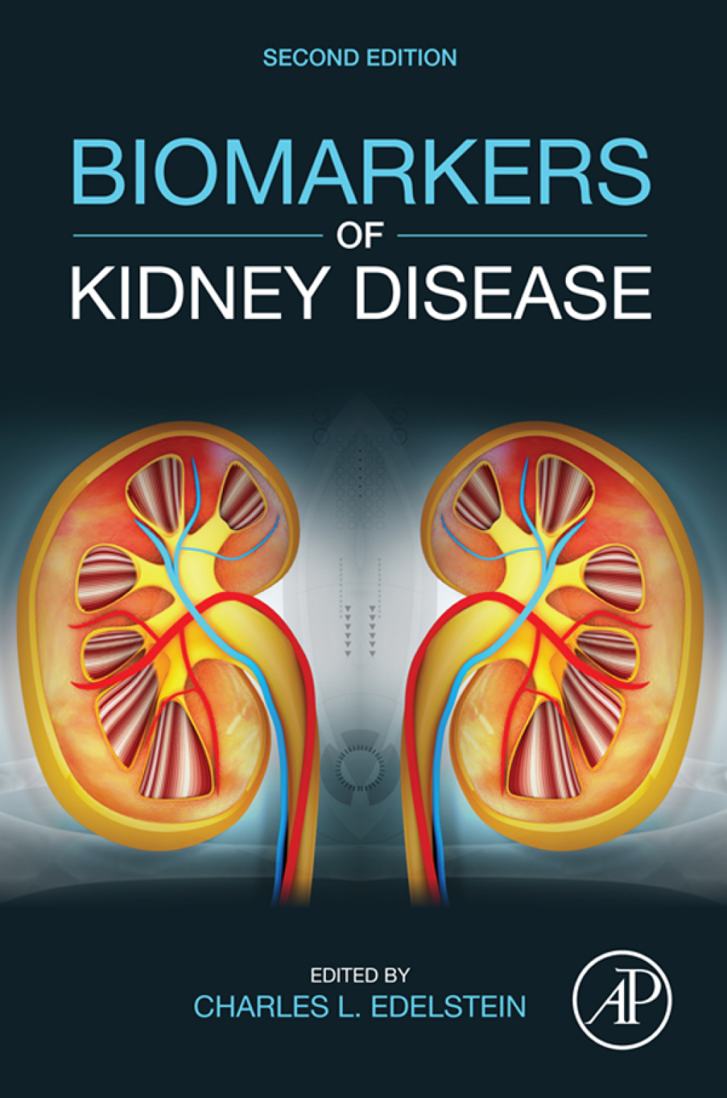 Biomarkers of Kidney Disease 2nd Edition
