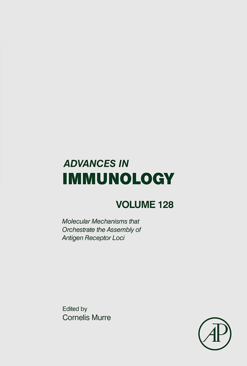 Molecular Mechanisms that Orchestrate the Assembly of Antigen Receptor Loci 