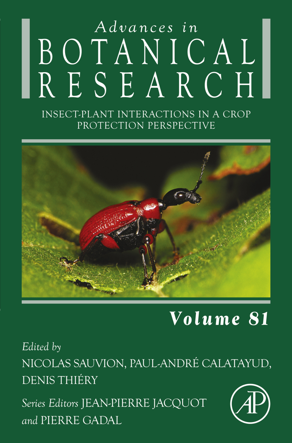 Insect-Plant Interactions in a Crop Protection Perspective 