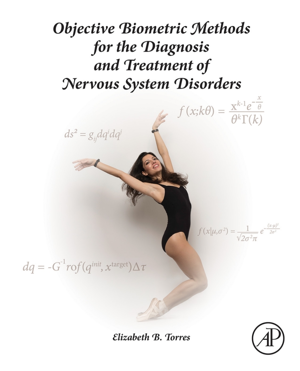 Objective Biometric Methods for the Diagnosis and Treatment of Nervous System Disorders 