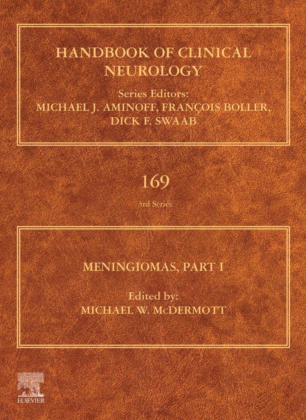 Meningiomas, Part I 1st Edition