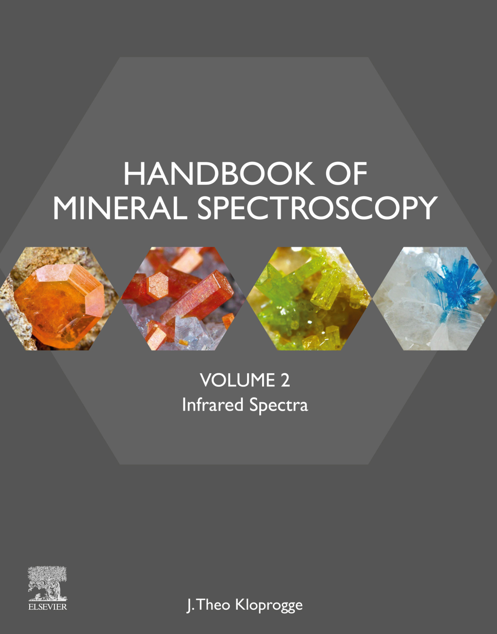 Handbook of Mineral Spectroscopy, Volume 2 Infrared Spectra 1st Edition