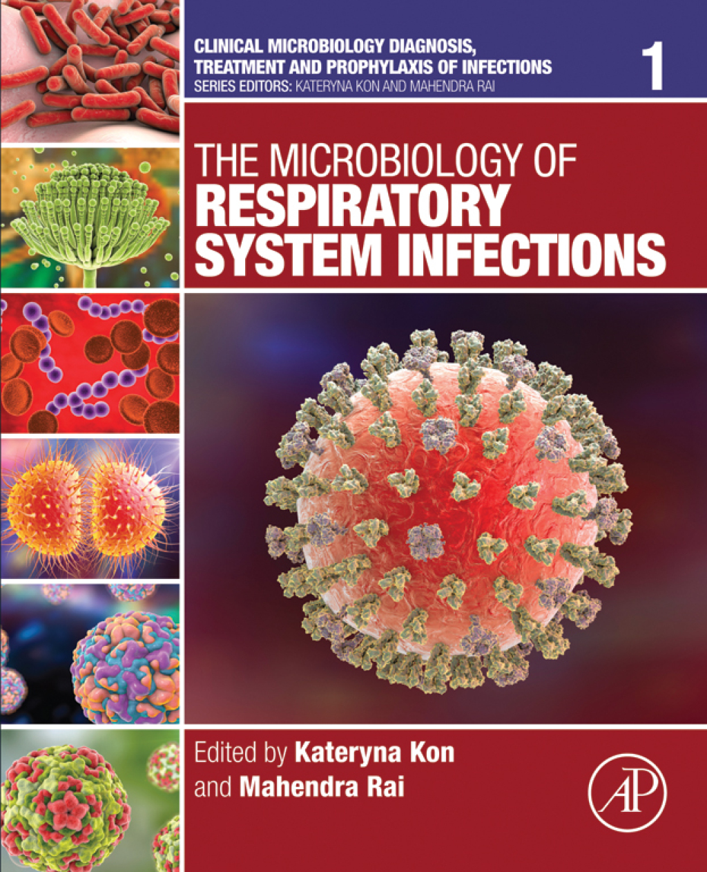 The Microbiology of Respiratory System Infections 