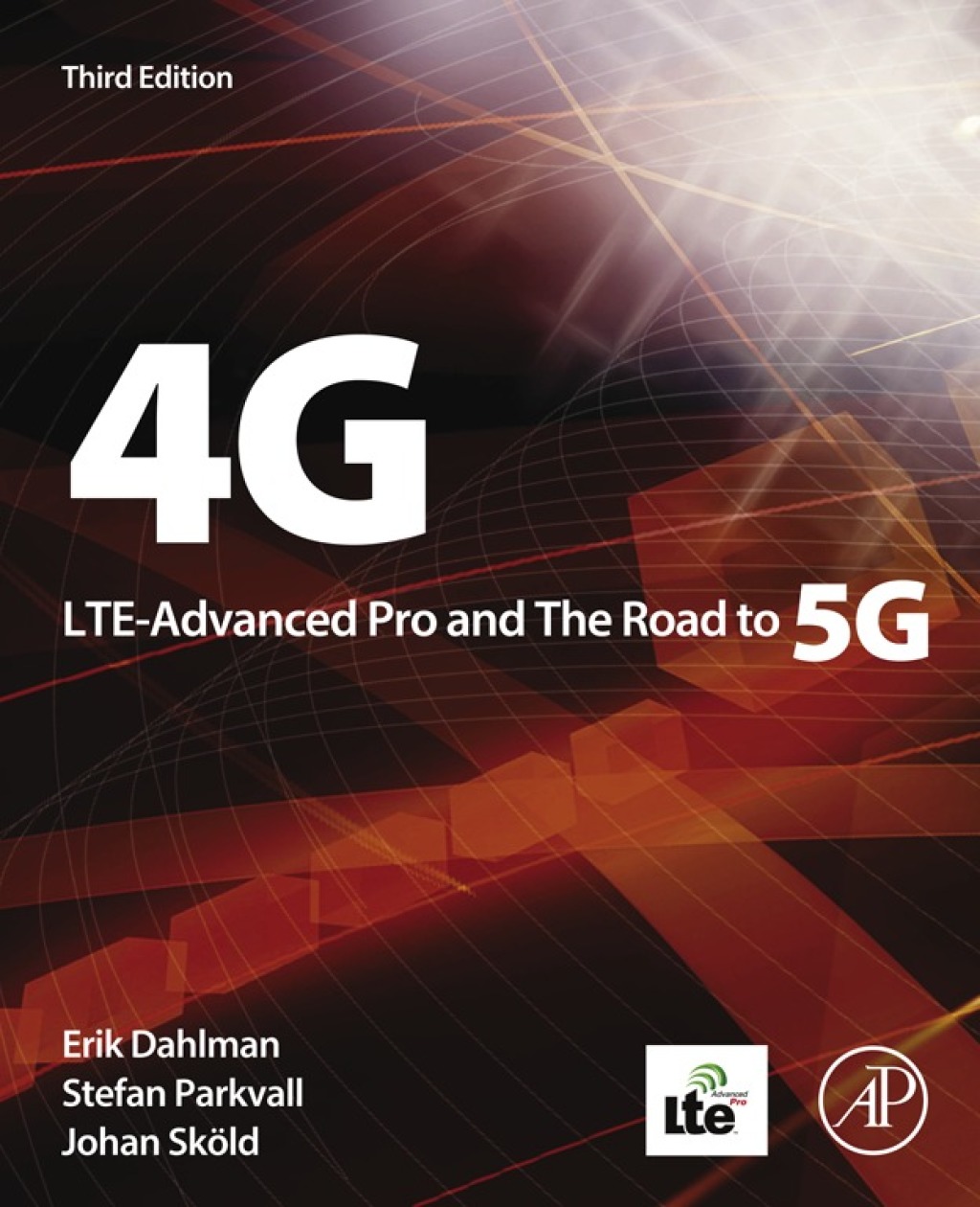4G, LTE-Advanced Pro and The Road to 5G 3rd Edition