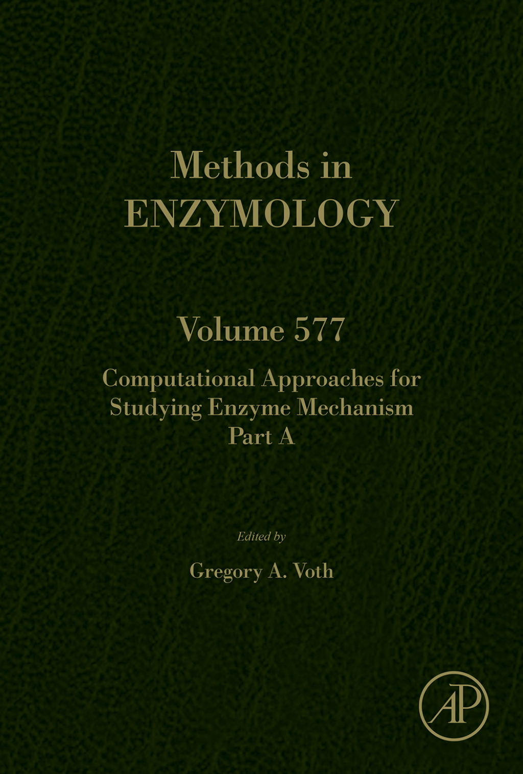 Computational Approaches for Studying Enzyme Mechanism Part A 