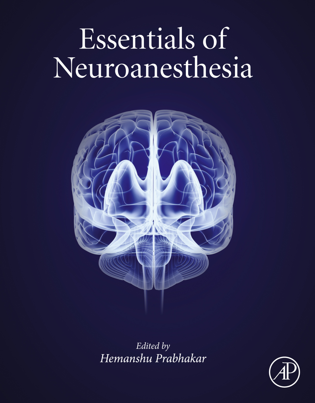 Essentials of Neuroanesthesia 