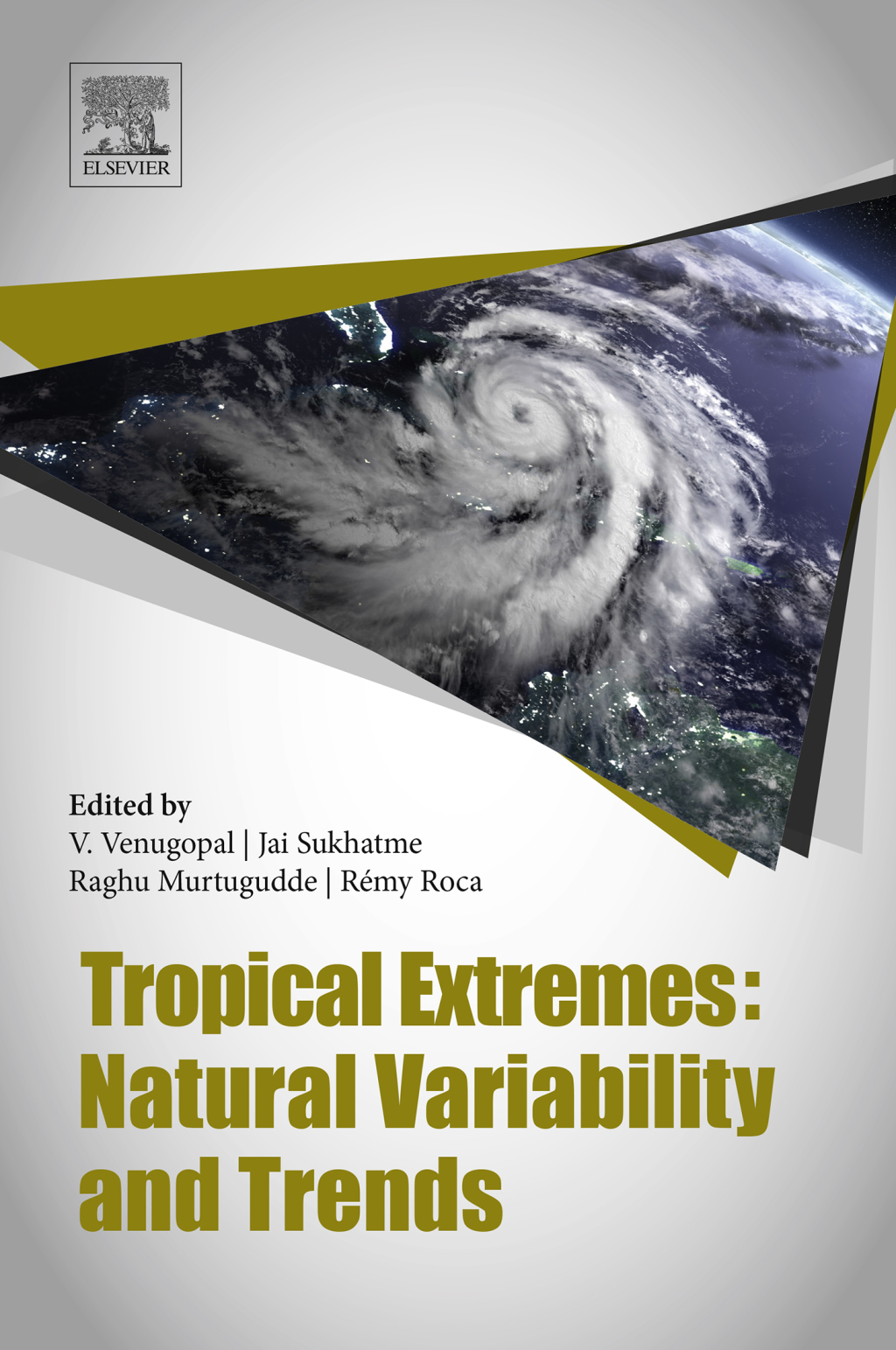 Tropical Extremes Natural Variability and Trends 
