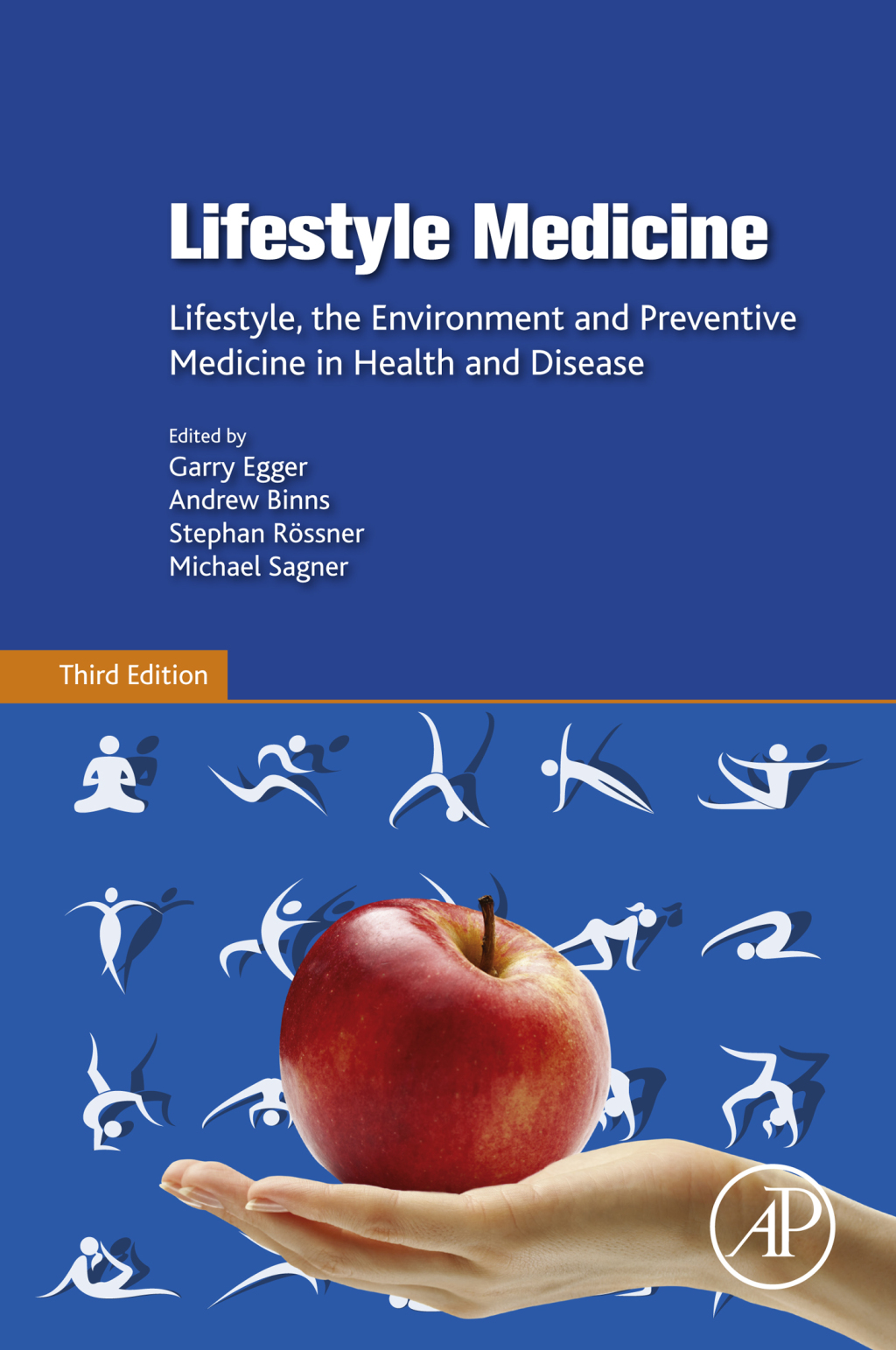 Lifestyle Medicine Lifestyle, the Environment and Preventive Medicine in Health and Disease 3rd Edition