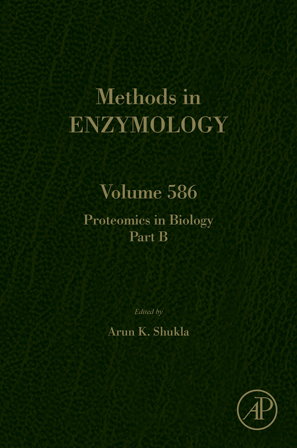 Proteomics in Biology, Part B 