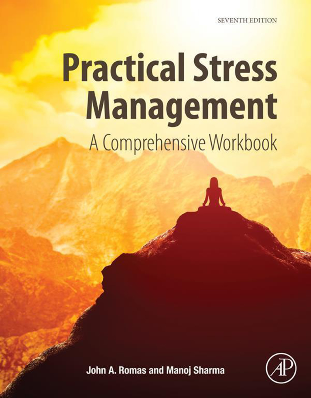 Practical Stress Management A Comprehensive Workbook 7th Edition