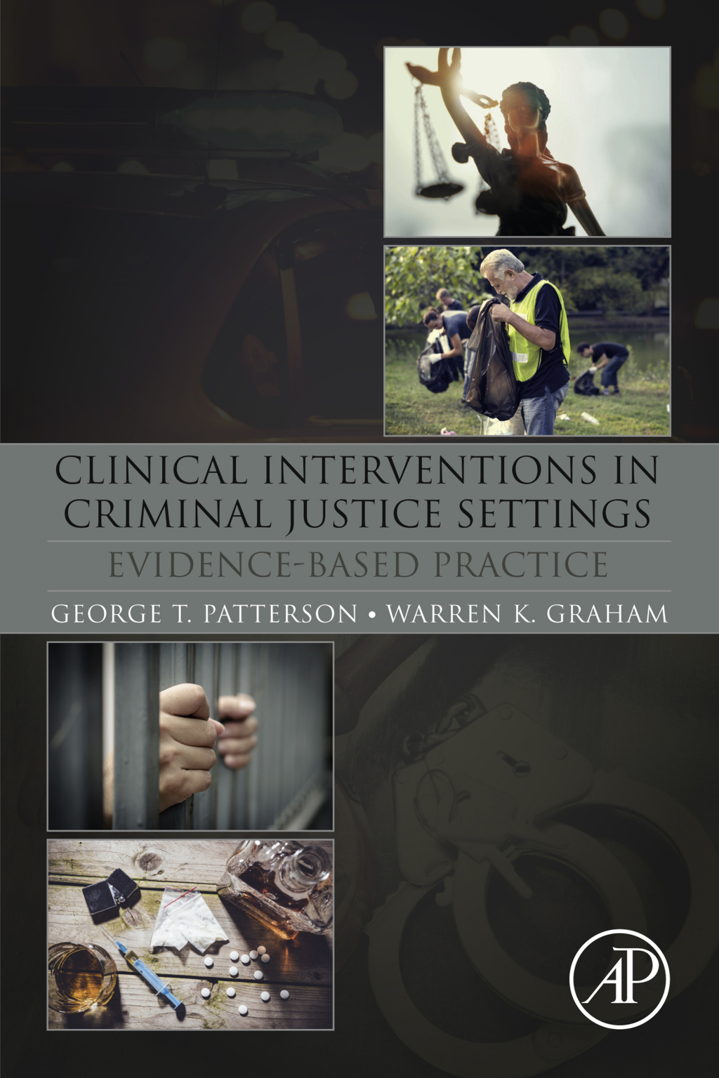 Clinical Interventions in Criminal Justice Settings Evidence-Based Practice 