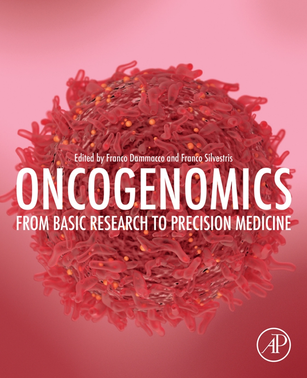 Oncogenomics From Basic Research to Precision Medicine 