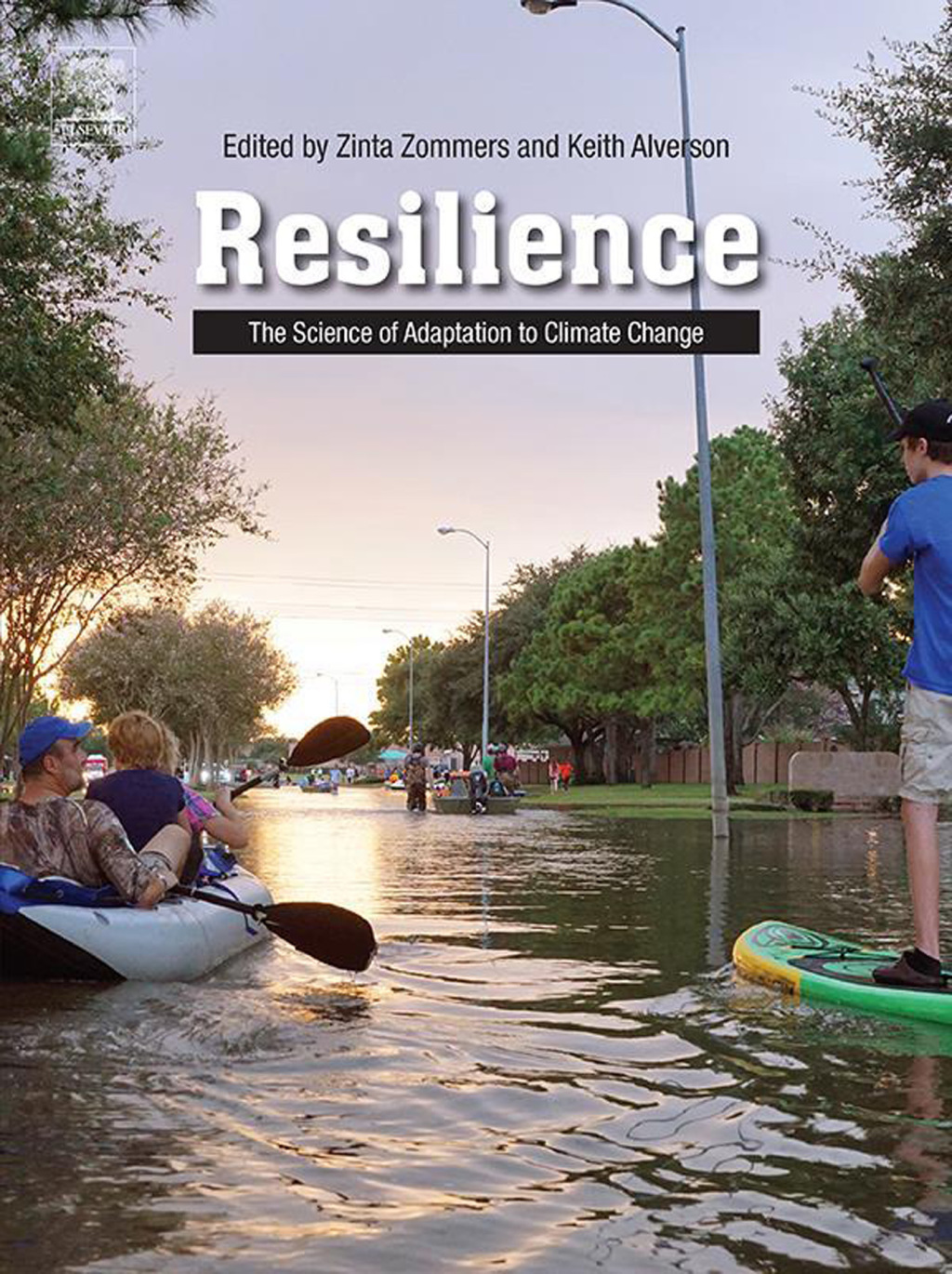 Resilience The Science of Adaptation to Climate Change 
