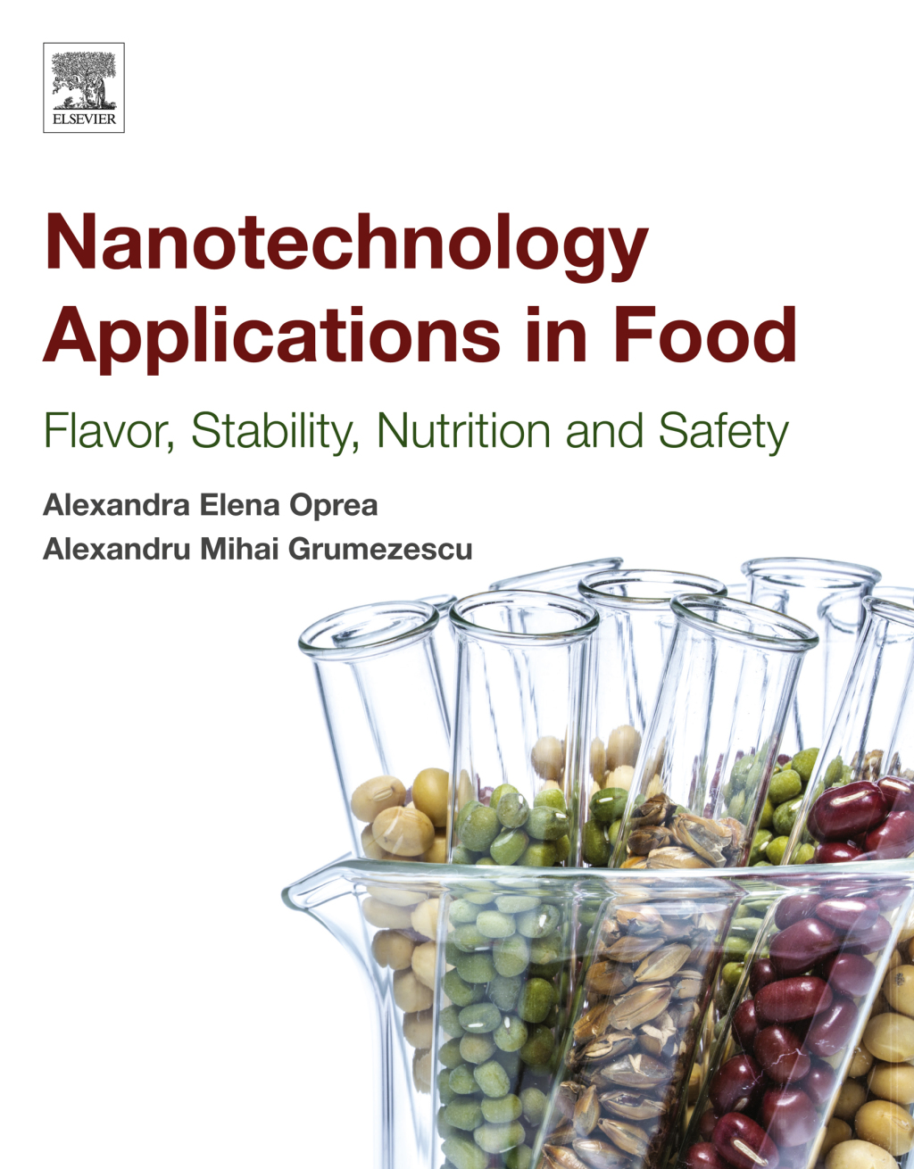 Nanotechnology Applications in Food Flavor, Stability, Nutrition and Safety 