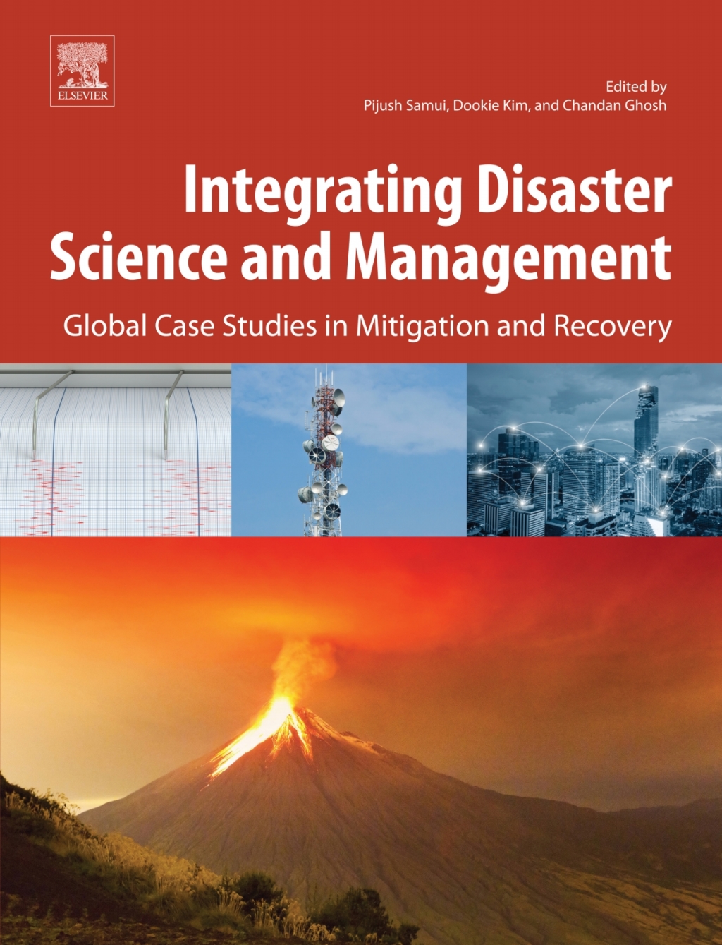 Integrating Disaster Science and Management Global Case Studies in Mitigation and Recovery 
