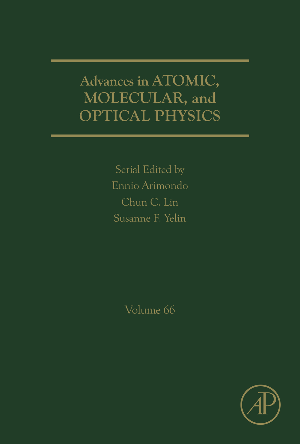 Advances in Atomic, Molecular, and Optical Physics 