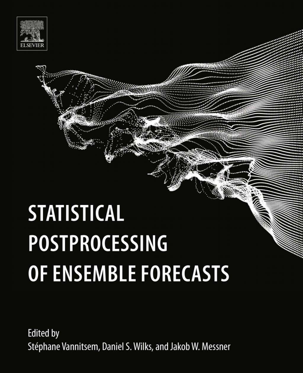 Statistical Postprocessing of Ensemble Forecasts 