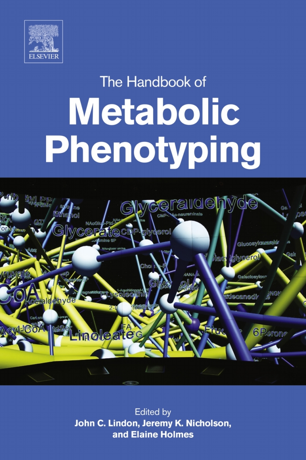 The Handbook of Metabolic Phenotyping 