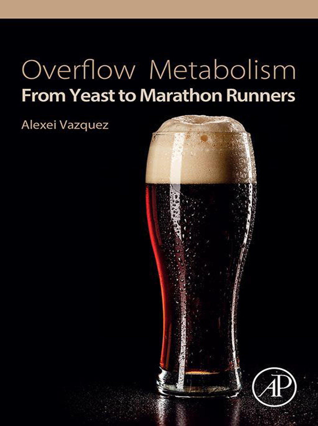 Overflow Metabolism From Yeast to Marathon Runners 
