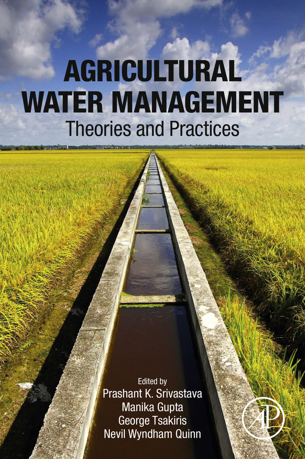 Agricultural Water Management Theories and Practices 1st Edition