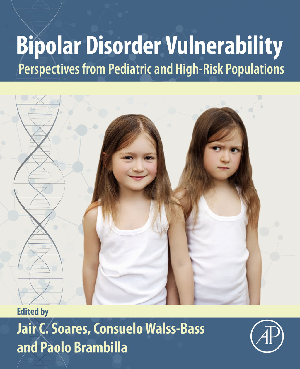 Bipolar Disorder Vulnerability Perspectives from Pediatric and High-Risk Populations 