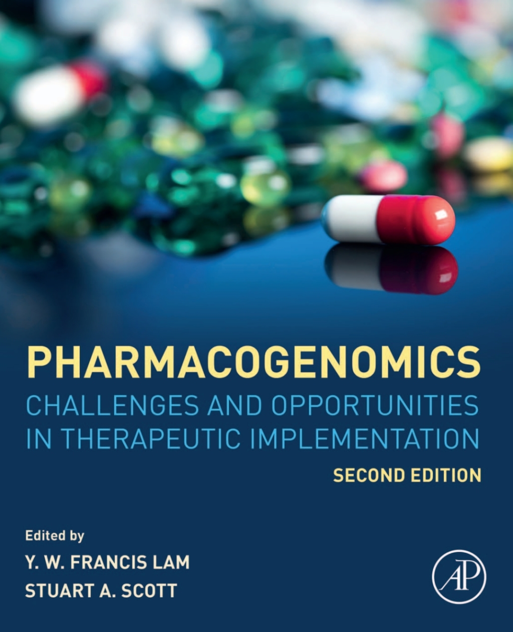 Pharmacogenomics Challenges and Opportunities in Therapeutic Implementation 2nd Edition