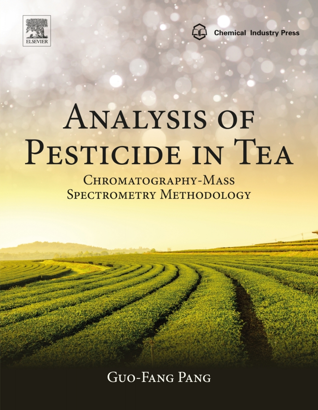 Analysis of Pesticide in Tea Chromatography-Mass Spectrometry Methodology 