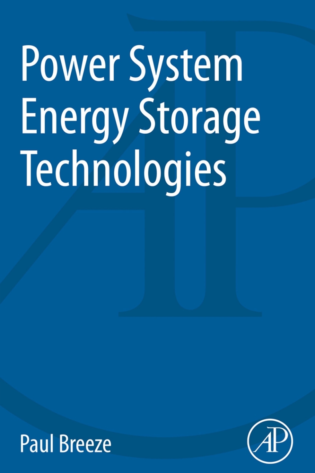 Power System Energy Storage Technologies 