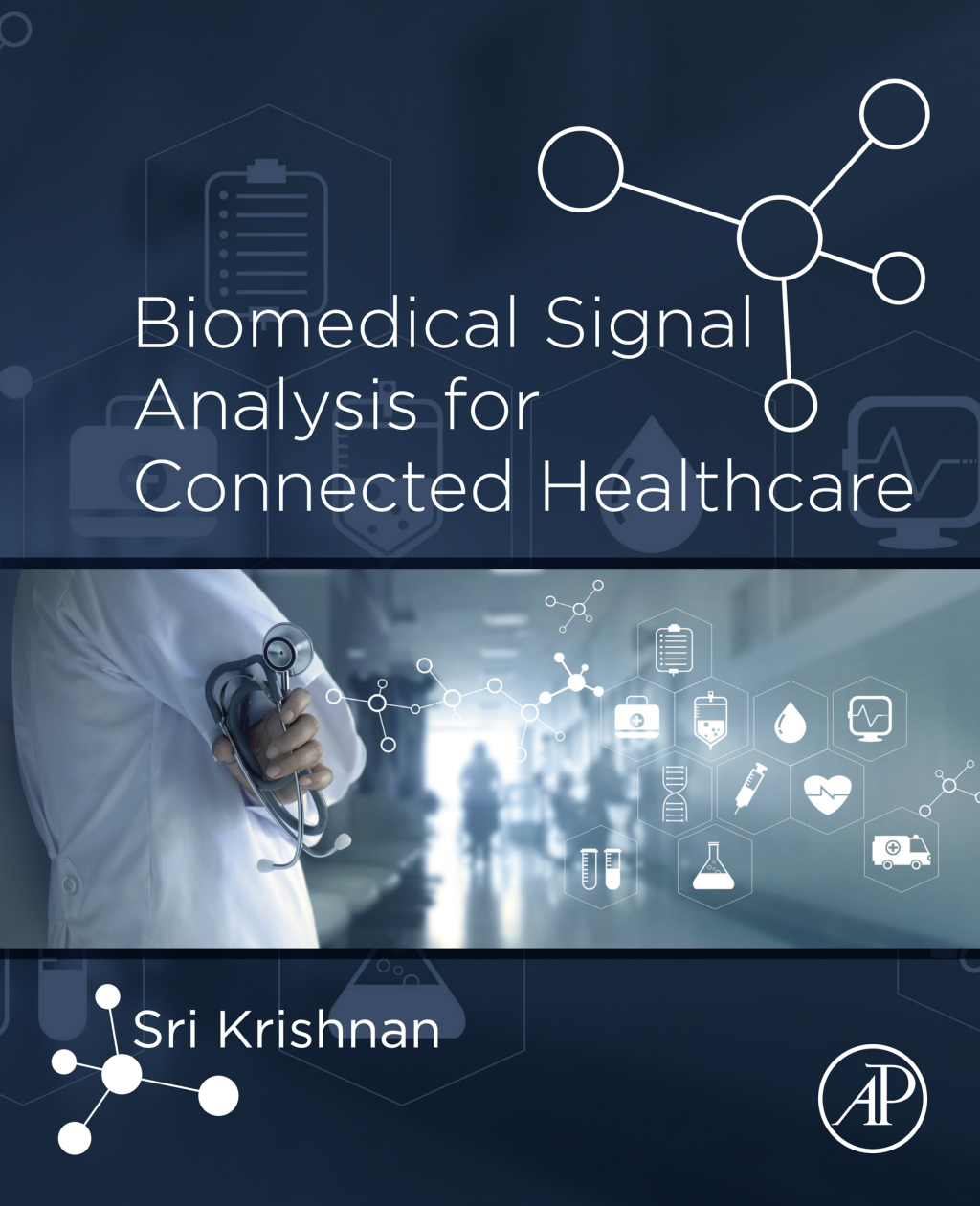 Biomedical Signal Analysis for Connected Healthcare 