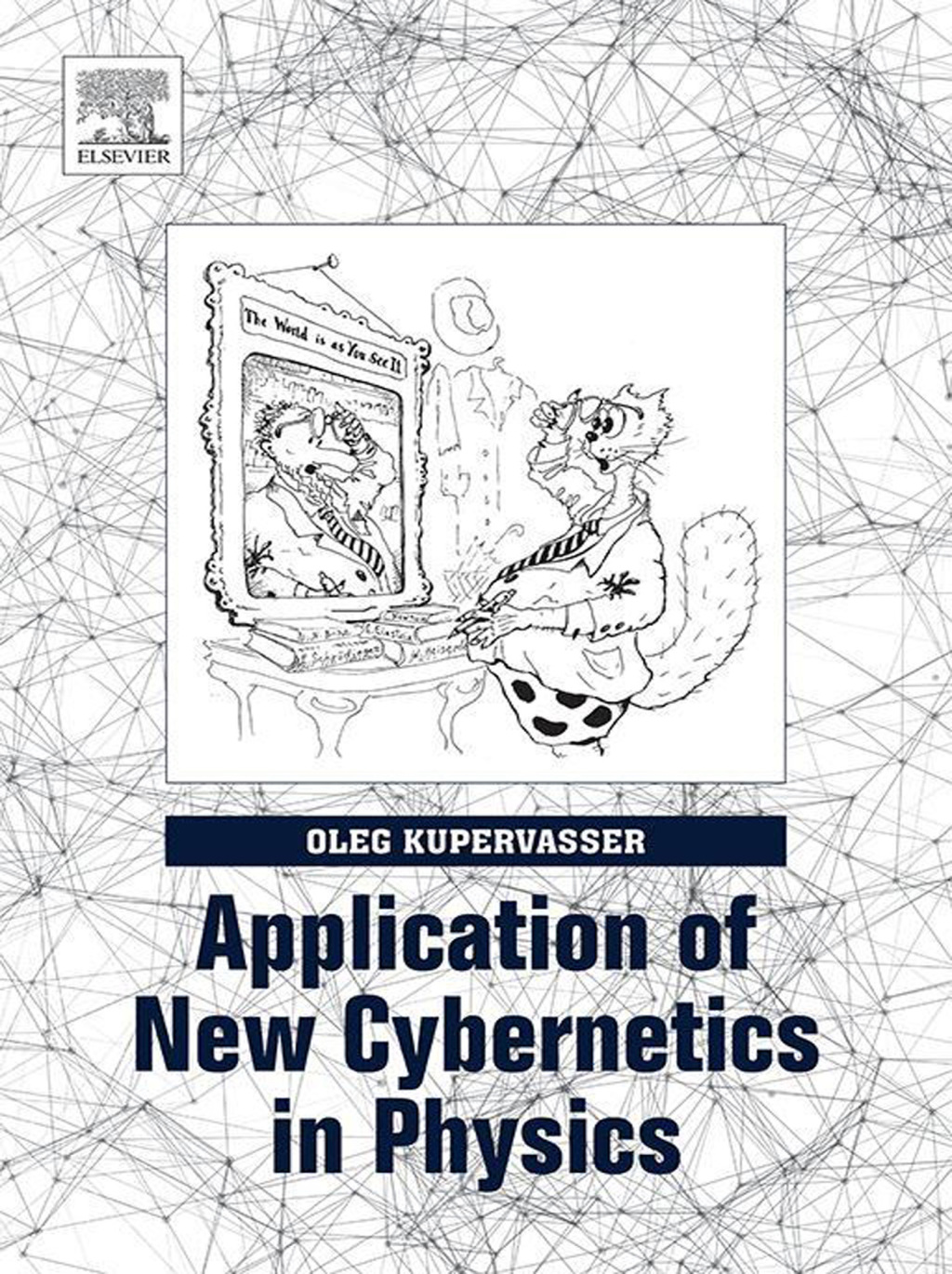 Application of New Cybernetics in Physics 