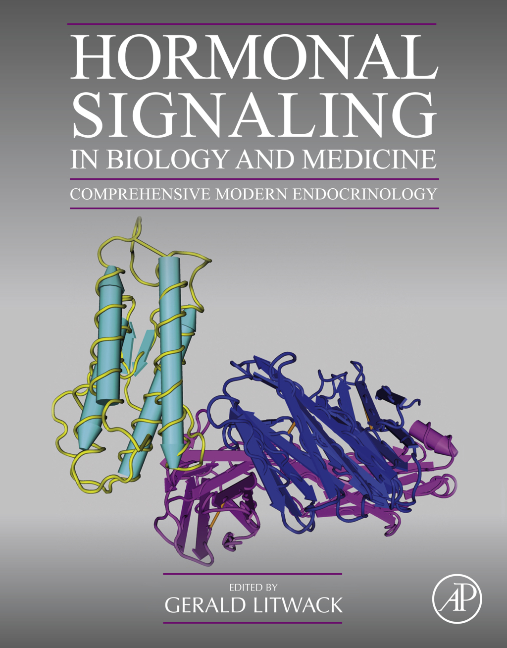 Hormonal Signaling in Biology and Medicine Comprehensive Modern Endocrinology 