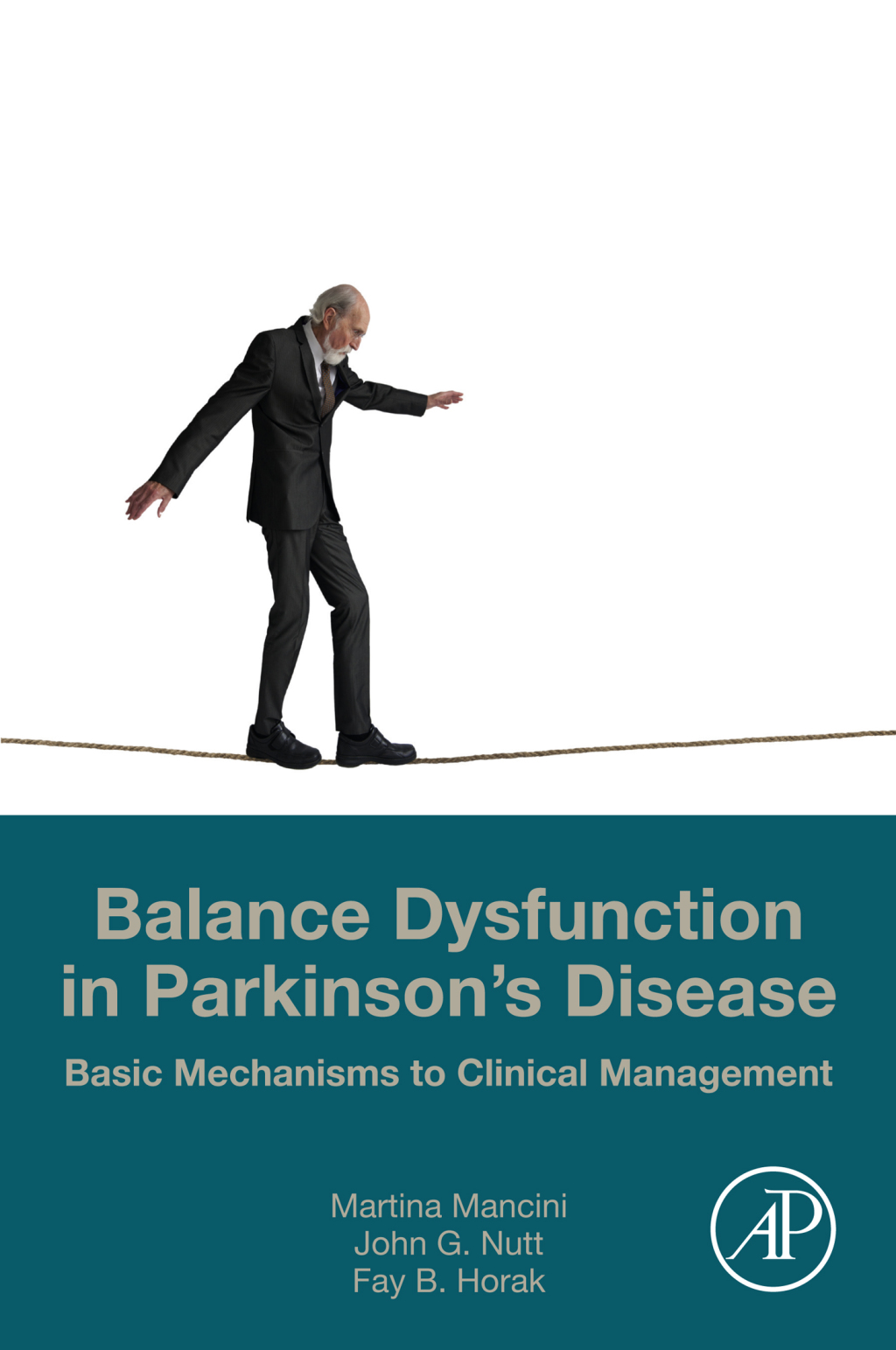 Balance Dysfunction in ParkinsonÃ¢â‚¬â„¢s Disease Basic Mechanisms to Clinical Management 