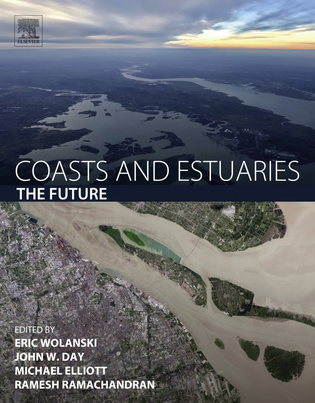 Coasts and Estuaries The Future 