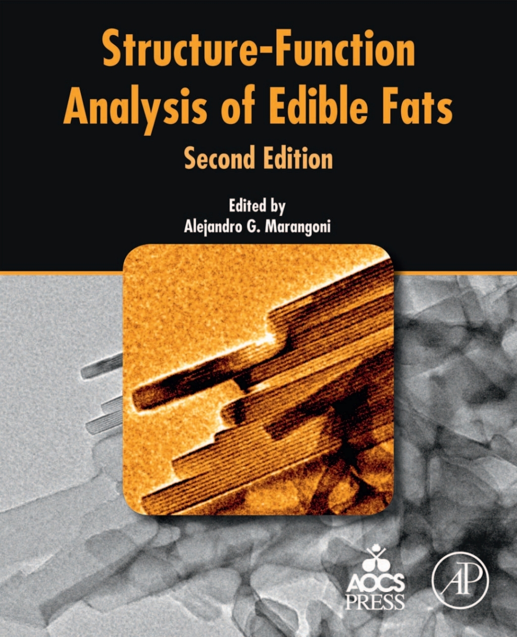Structure-Function Analysis of Edible Fats 2nd Edition