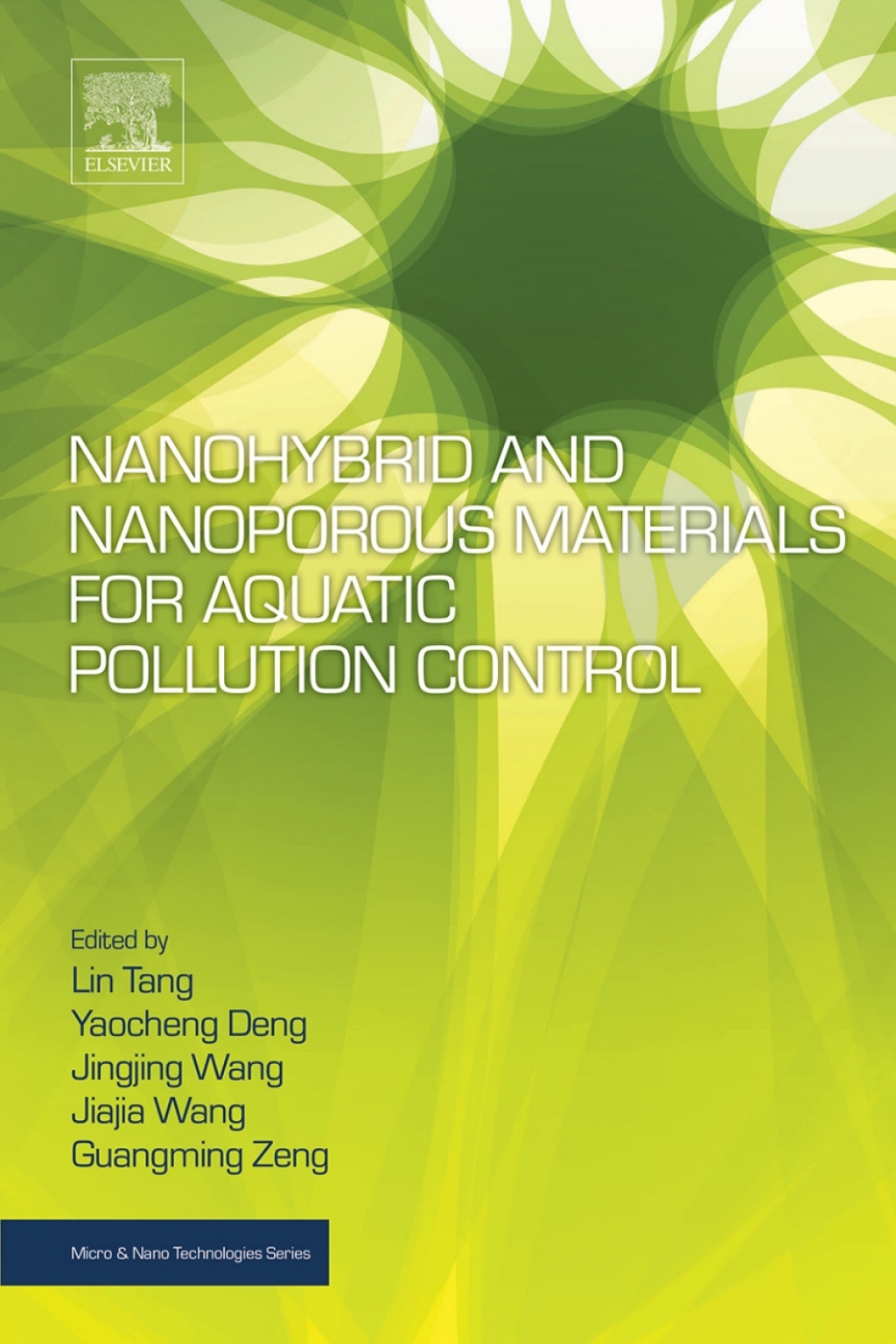 Nanohybrid and Nanoporous Materials for Aquatic Pollution Control 