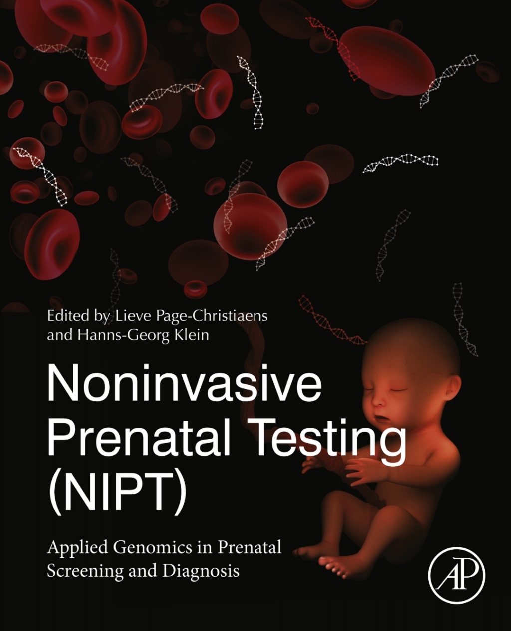 Noninvasive Prenatal Testing (NIPT) Applied Genomics in Prenatal Screening and Diagnosis 