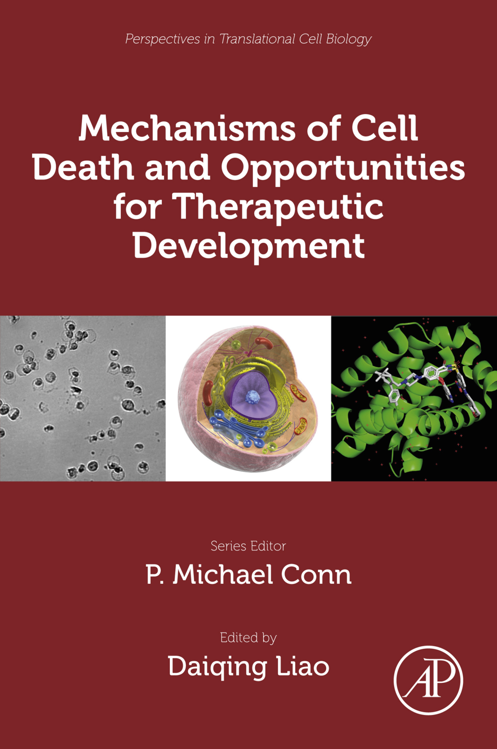 Mechanisms of Cell Death and Opportunities for Therapeutic Development 