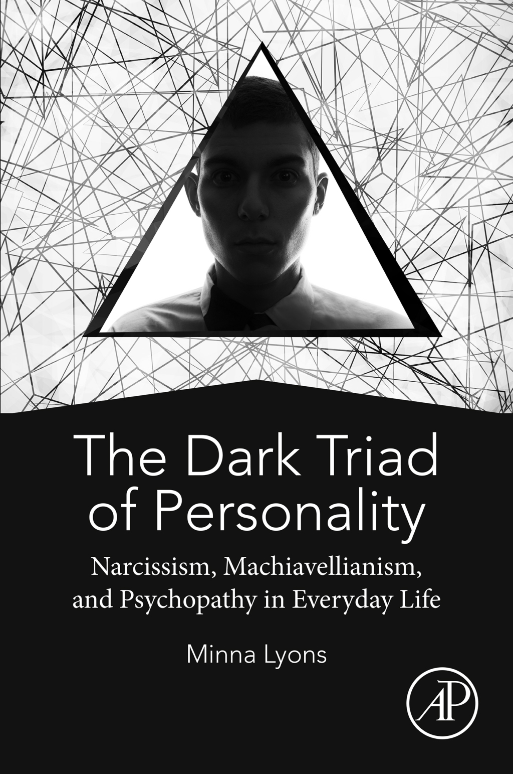 The Dark Triad of Personality Narcissism, Machiavellianism, and Psychopathy in Everyday Life 