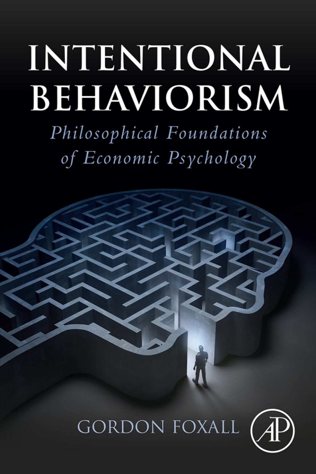 Intentional Behaviorism Philosophical Foundations of Economic Psychology 