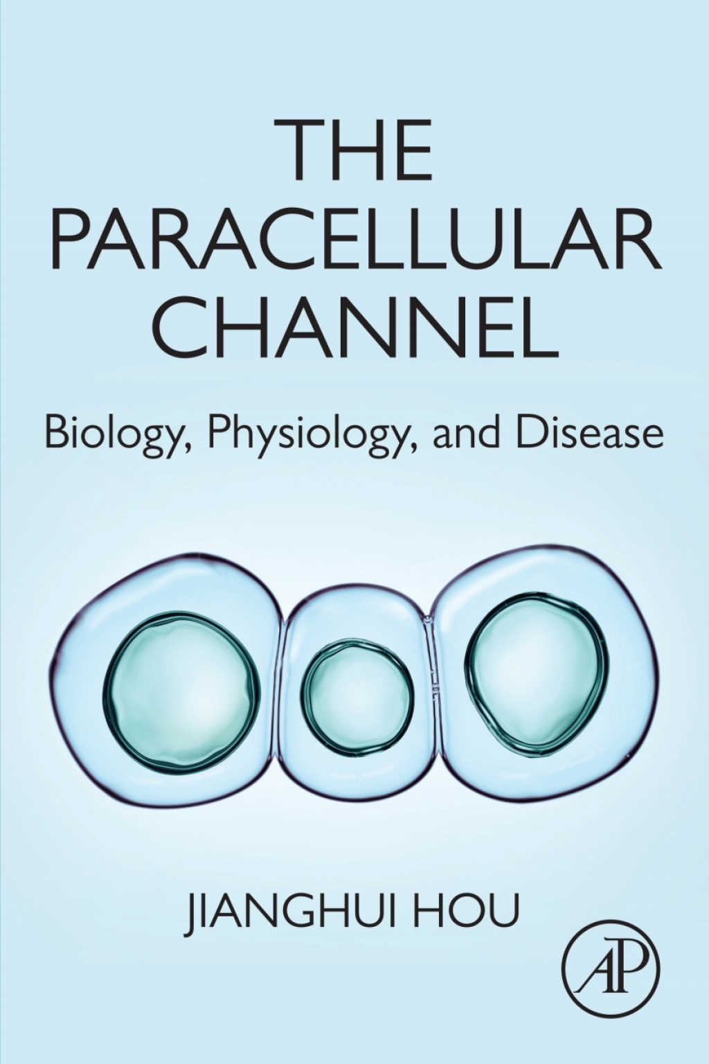 The Paracellular Channel Biology, Physiology, and Disease 