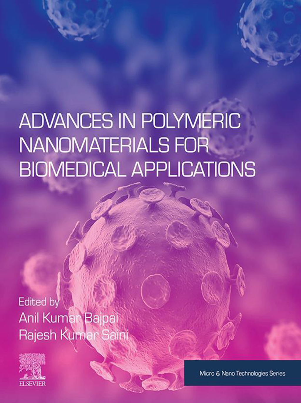 Advances in Polymeric Nanomaterials for Biomedical Applications 