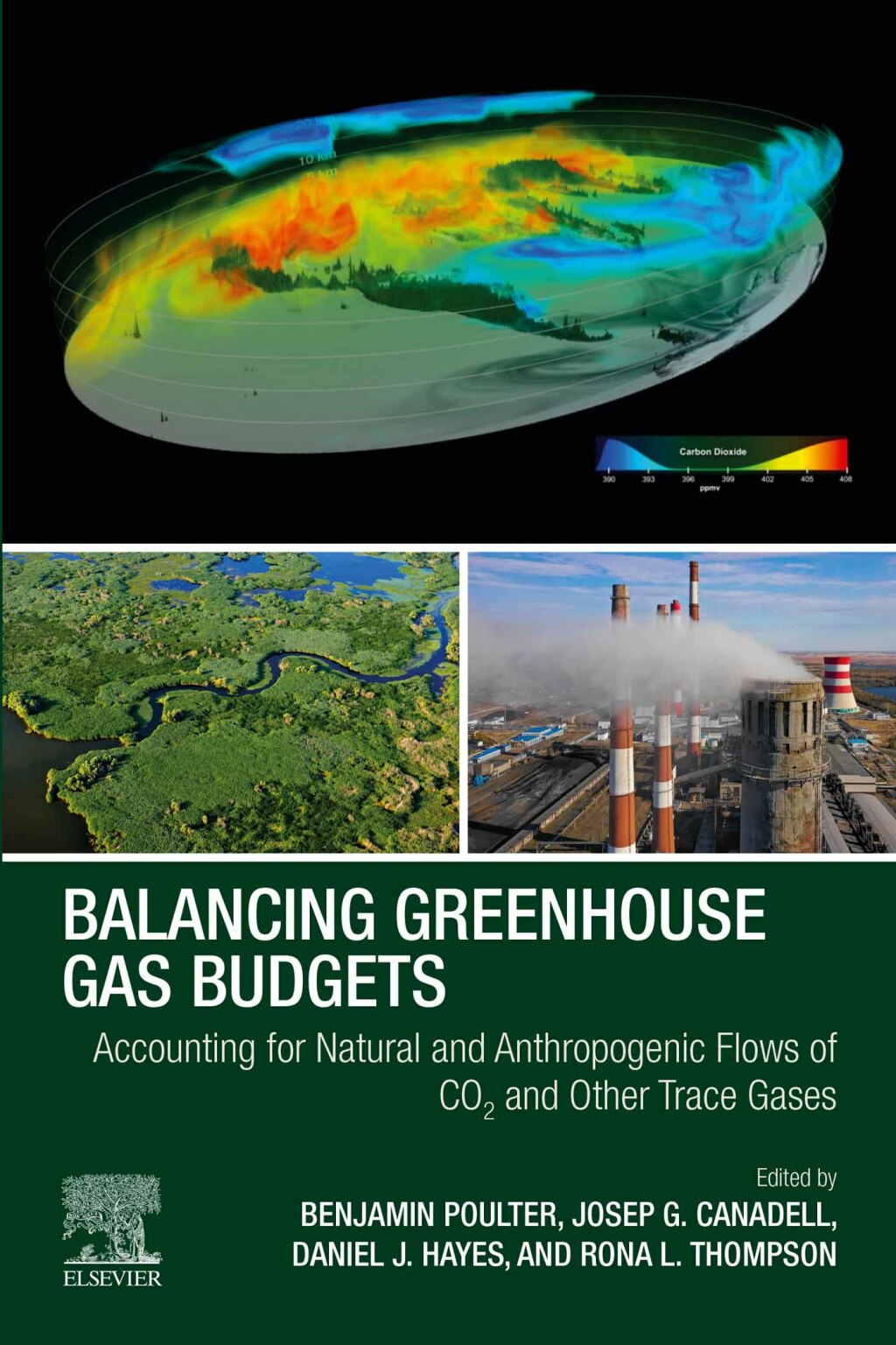 Balancing Greenhouse Gas Budgets Accounting for Natural and Anthropogenic Flows of CO2 and other Trace Gases 