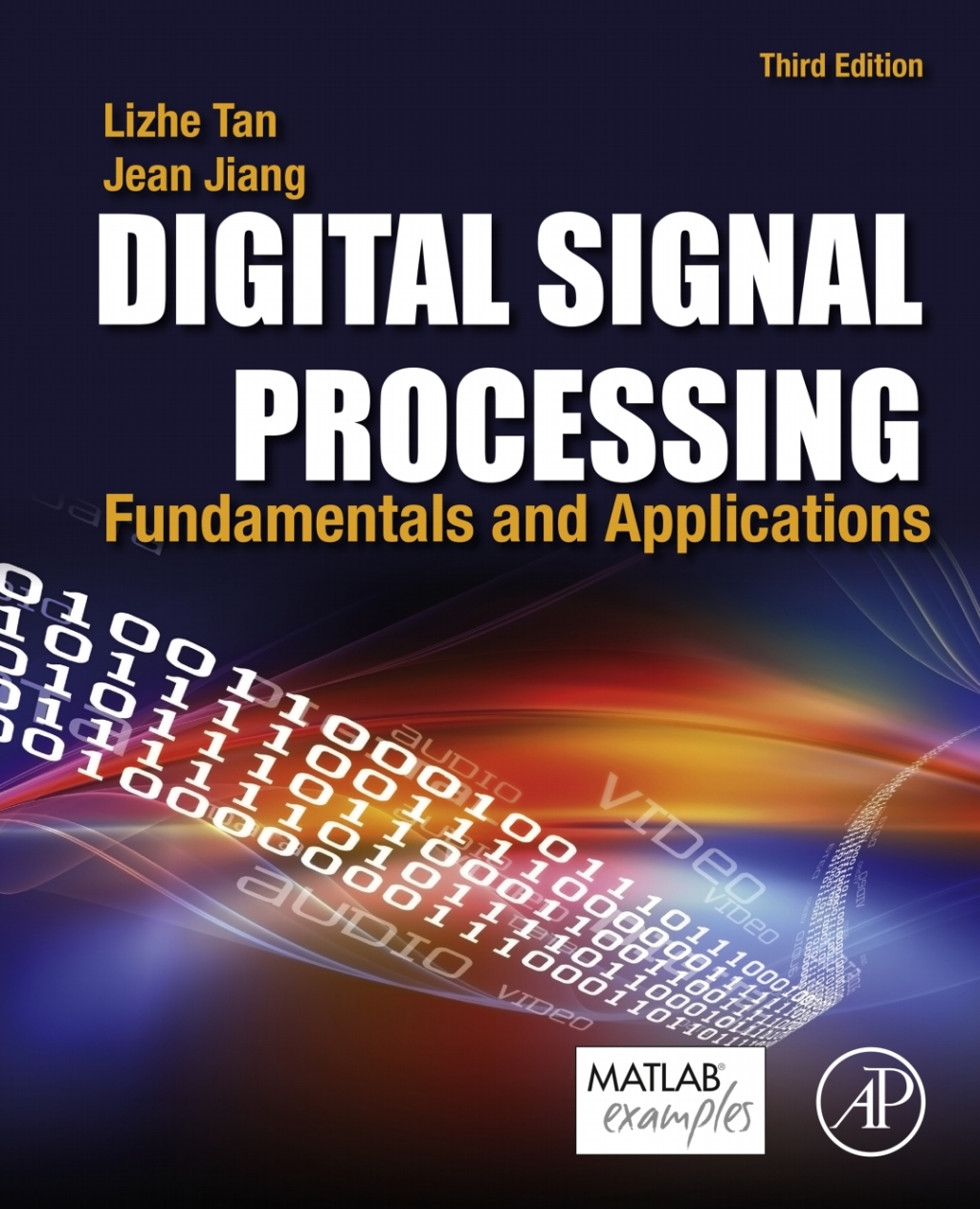Digital Signal Processing Fundamentals and Applications 3rd Edition