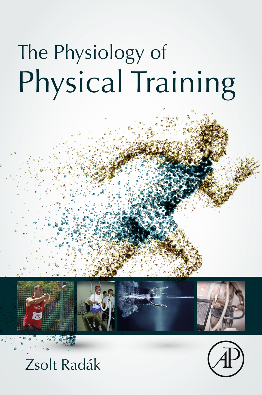 The Physiology of Physical Training 