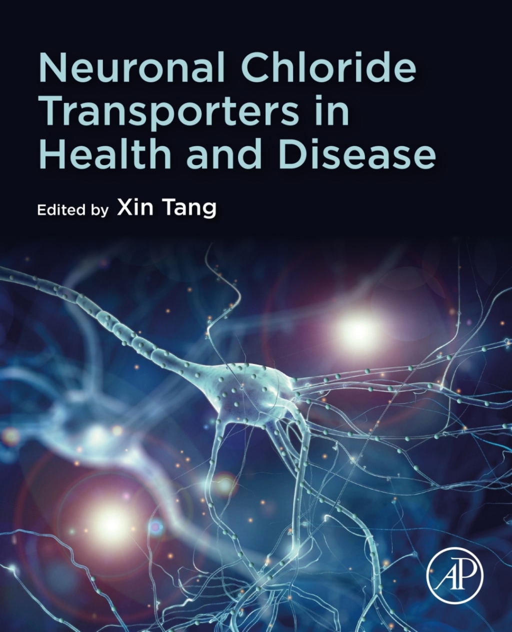 Neuronal Chloride Transporters in Health and Disease 1st Edition